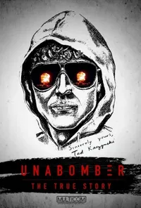постер Унабомбер. Правдива історія