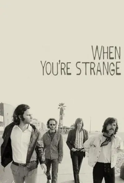 постер The Doors: Коли ти дивний