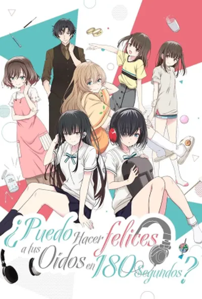 постер Чи можу я зробити твої вуха щасливими за 180 секунд? 1 сезон