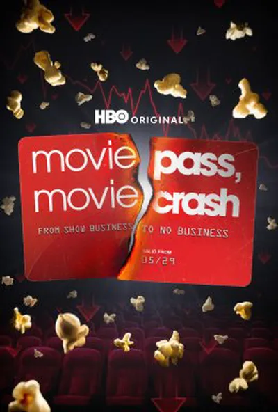 постер MoviePass, MovieCrash