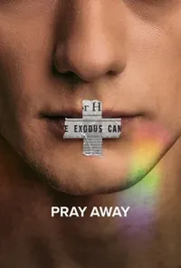 Pray Away: Знищення молитвою